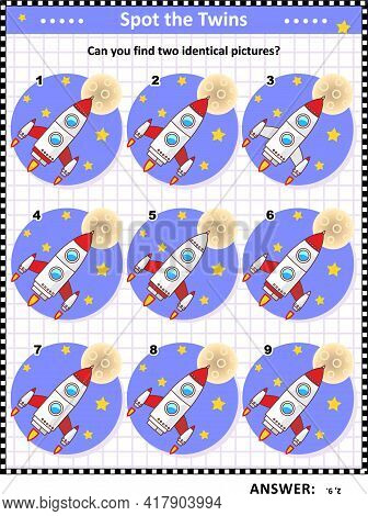 Visual Puzzle: Find Two Identical Pictures Of Rockets Or Spaceships. Answer Included.