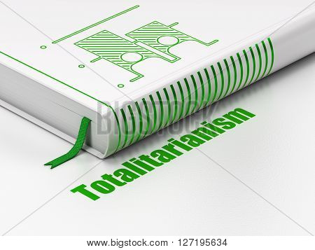 Political concept: closed book with Green Election icon and text Totalitarianism on floor, white background, 3D rendering