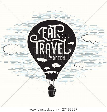 Vintage food related typographic quote. Cupcake ride to ballon