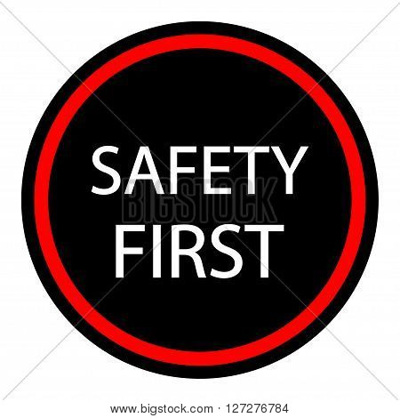 Safety first icon. Internet button on white background.