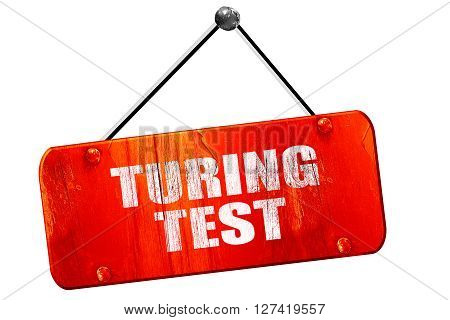 turing test, 3D rendering, red grunge vintage sign
