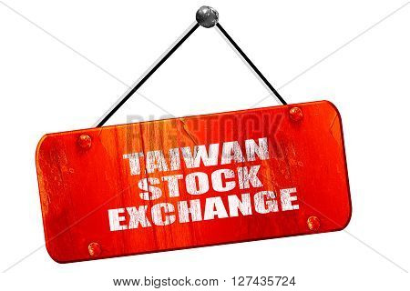 taiwan stock exchange, 3D rendering, red grunge vintage sign