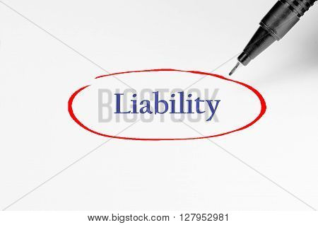 Liability On White Paper - Business Concept