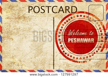 Vintage postcard Welcome to peshawar
