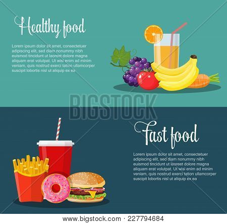 Healthy And Unhealthy Food Banners. Poster With Items Of Diet Organic Products And Unhealthy Junk Fo