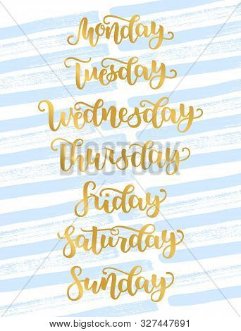 Hand Lettering Days Of Week Sunday, Monday, Tuesday, Wednesday, Thursday, Friday, Saturday . Modern 