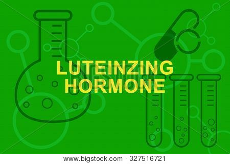 Lh Luteinzing Hormone Inscription, Test Tubes And Beakers.
