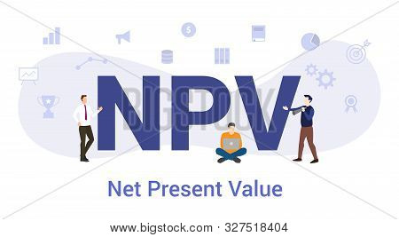 Npv Net Present Value Concept With Big Word Or Text And Team People With Modern Flat Style - Vector 