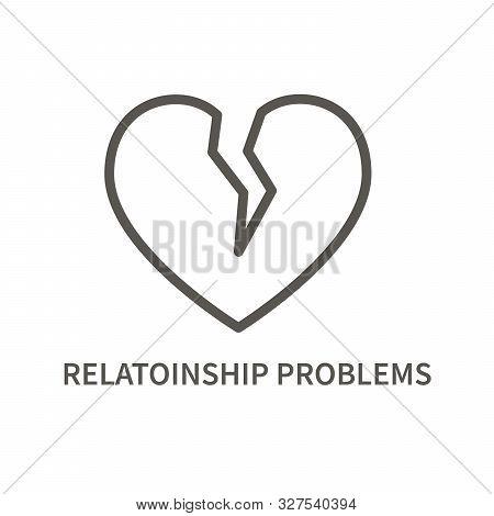 Brocken Heart Linear Icon. Relationship Problem For Mental Health. Facktor For Suicide. Vector Illus