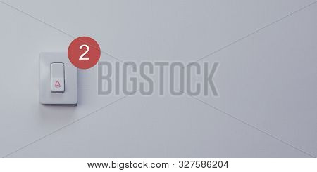 Door Bell. Doorbell Button With Red Notification Circle Showing 2 New Messages Or Visitors