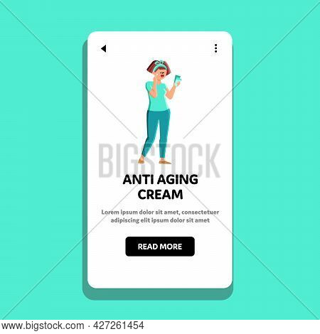 Anti Aging Cream Applying On Face Woman Vector. Facial Anti Aging Cream Using Young Girl, Beauty Pro