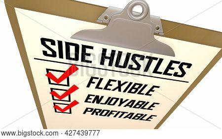 Side Hustles Checklist Second Job Gig Make Extra Money Pay 3d Illustration