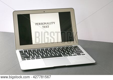 Personality Test Word Displayed On Computer Desktop Screen. Business Or Career Concept.