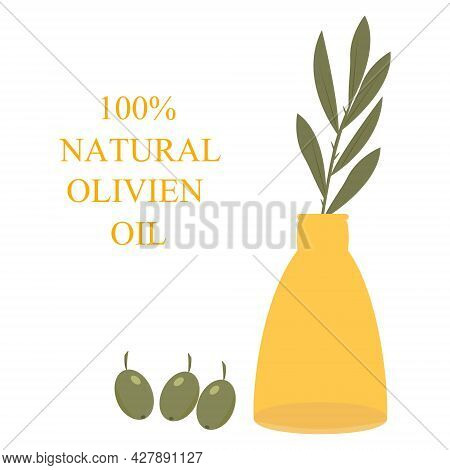 Olive Oil. Olive Branch. Olives. Vessel. Bottle Of Olive Oil