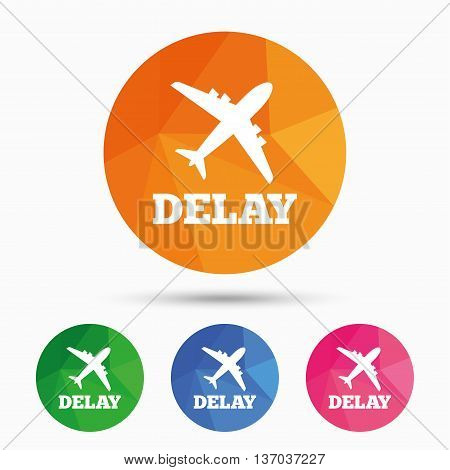 Delayed flight sign icon. Airport delay symbol. Airplane icon. Triangular low poly button with flat icon. Vector