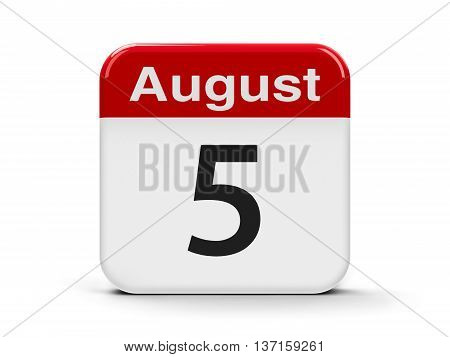 Calendar web button - The Fifth of August three-dimensional rendering 3D illustration