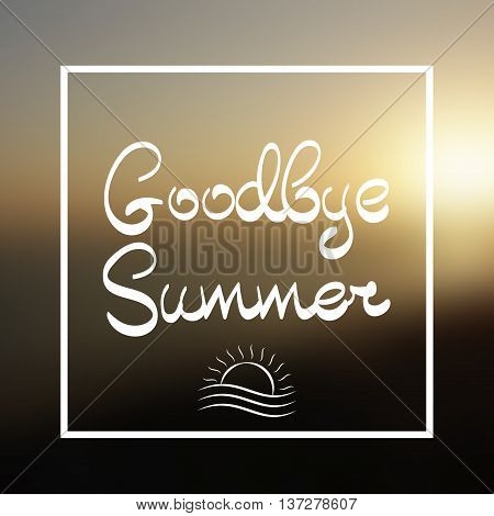 Goodbye Summer Lettering Vector Background