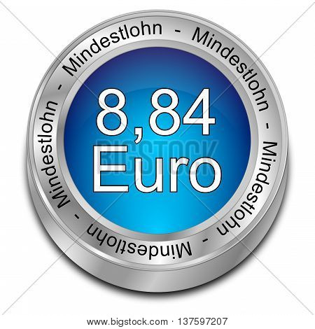8,84 Euro minimum wage - in german - 3D illustration