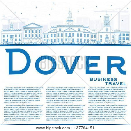 Outline Dover Skyline with Blue Buildings and Copy Space. Vector Illustration. Business Travel and Tourism Concept with Historic Buildings. Image for Presentation Banner Placard and Web Site.