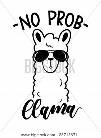 No Probllama Card Isolated On White Background. Simple White Llama With Lettering. Motivational Post