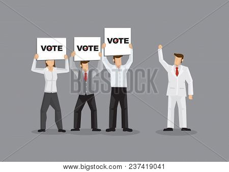 Vector Illustration Of Rich Man In White Suit Garnering Support From Fans And Voters Holding Signs. 