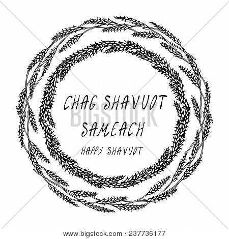 Jewish Holiday Chag Shavuot Sameach - Happy Shavuot Card. Wreath Wheat Spikelets, Hand Written Templ
