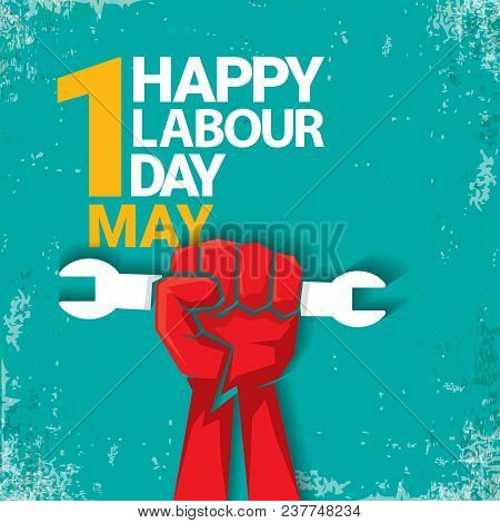 1 May Happy Labour Day Vector Label With Strong Red Fist On Torquise Background . Labor Day Backgrou