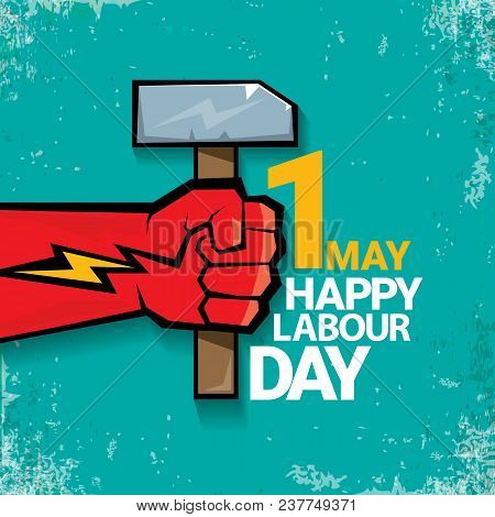 1 May Happy Labour Day Vector Label With Strong Red Fist On Torquise Background . Labor Day Backgrou