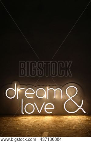 White Neon Sign With The Inscription Dream Love. Trendy Style. Wedding Design. Neon Sign. Custom Neo