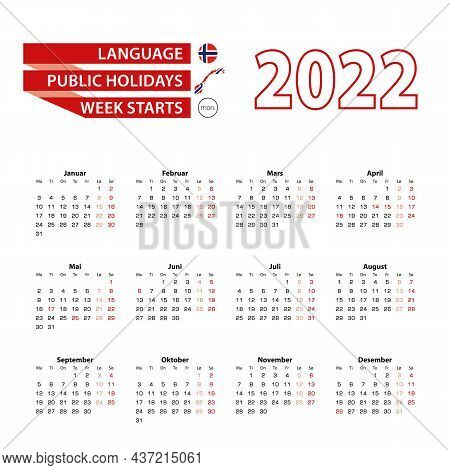 Calendar 2022 In Norwegian Language With Public Holidays The Country Of Norway In Year 2022. Week St