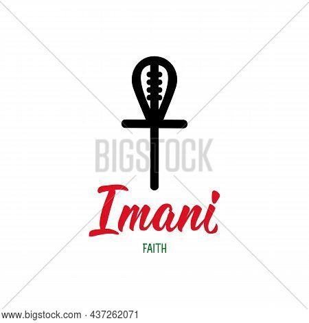 Traditional Kwanzaa Symbols. Imani Means Faith. Vector Icon And Lettering. Isolated On White Backgro