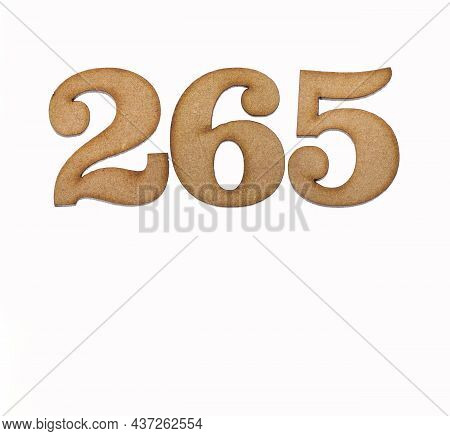 Number 265 - Piece Of Wood Isolated On White Background