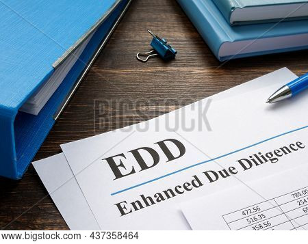 Edd Enhanced Due Diligence Papers And Blue Folder.