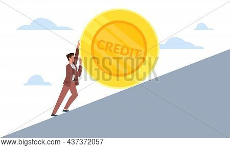 Credit Burden. Man Rolling Large Gold Coin To Mountain Top. Banking Debt. Financial Problems And Cri
