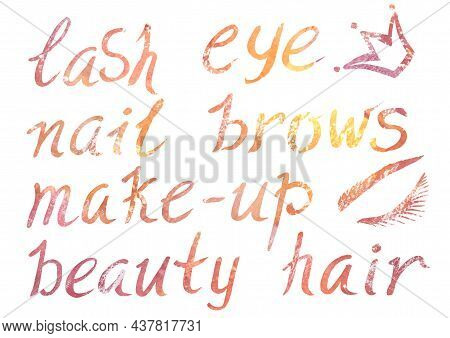 Watercolor Artistic Multicolor Set Of Makeup Elements A Beauty Theme On A White Background. Hand Wri
