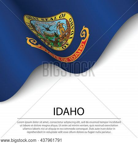 Waving Flag Of Idaho Is A State Of Usa On White Background. Banner Or Ribbon Vector Template