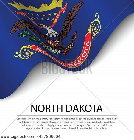 Waving Flag Of North Dakota Is A State Of Usa On White Background. Banner Or Ribbon Vector Template