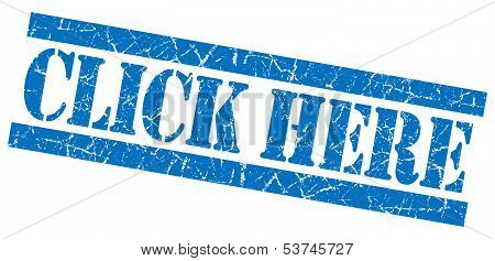 Click Here Grunge Blue Stamp