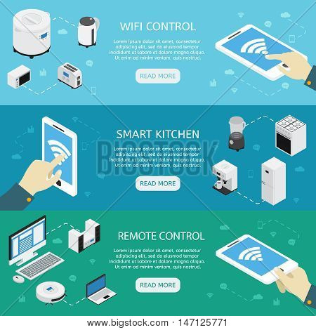 Three horizontal home appliances isometrics banner set with wifi control smart kitchen remote control descriptions vector illustration