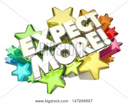 Expect More High Ambition Expectations Stars 3d Illustration