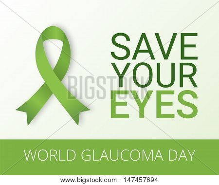 World Glaucoma Day background with green ribbon. Vector illustration. Fighting blindness cataract vision impairment. Eye health concept. Creative flyer poster template for ophthalmology.