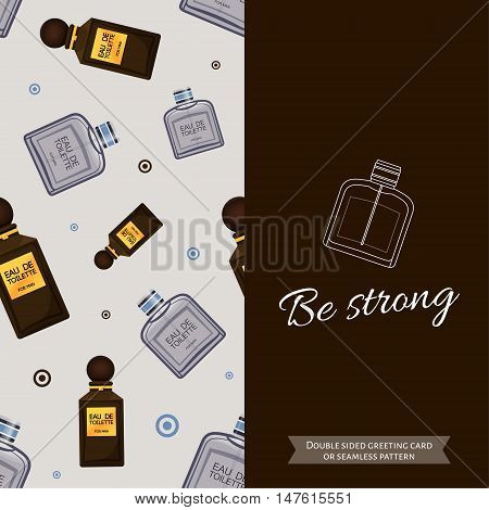 Double sided modern greeting card for man. Seamless pattern. Male fragrance. Eau de toilette. Perfume for men. Vector illustration