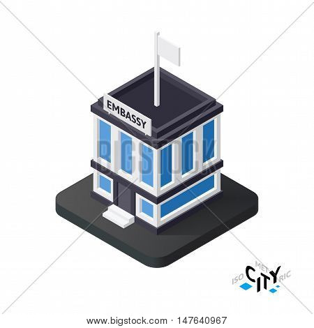Isometric embassy flat icon isolated on white background, building city infographic element, digital low poly graphic, vector illustration