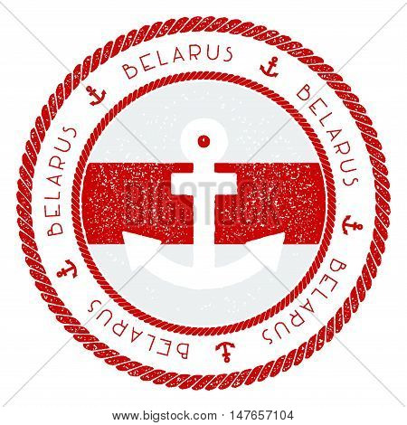 Nautical Travel Stamp With Belarus Flag And Anchor. Marine Rubber Stamp, With Round Rope Border And