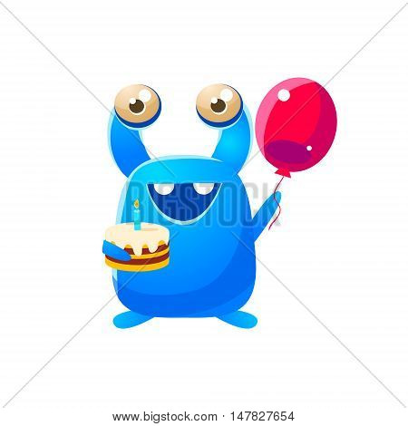 Blue Toy Monster Holding A Balloon And Cake Cute Childish Illustration. Cartoon Colorful Alien Character With Party Attribute Isolated On White Background.