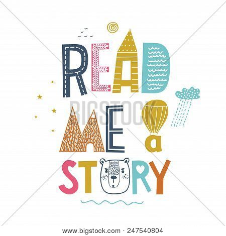 Little Bear And Slogan - Read Me A Story. Design For T-shirts.