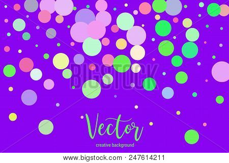 Vector Template With Random, Chaotic, Scattered Colorful Circles On Violet Background.