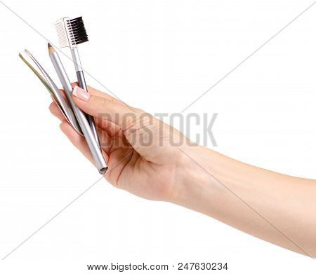 Brush For Eyebrow Pencil Tweezers In Hands On White Background Isolation