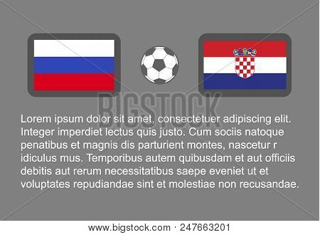 Football - Soccer Background Happy Man Keep Flag, Vector Stackman Russia Vs Croatia Quarter Final 1/