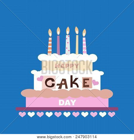 International Cake Day.template Poster, Party Invitation, Greeting Card.  July 20. Vector Illustrati